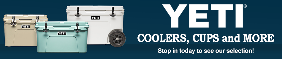 Stop in today, Yeti products for sale!